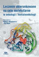 Leczenie ukierunkowane na cele molekularne w onkologii i  hematoonkologii