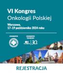 VI Kongres Onkologii Polskiej VI Kongres Onkologii Polskiej